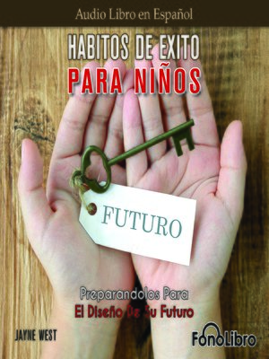 cover image of Hábitos De Éxito Para Niños
